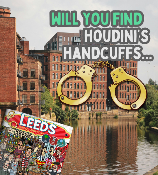 Mystery Guides Leeds: Track Down Houdini’s Lost Handcuffs