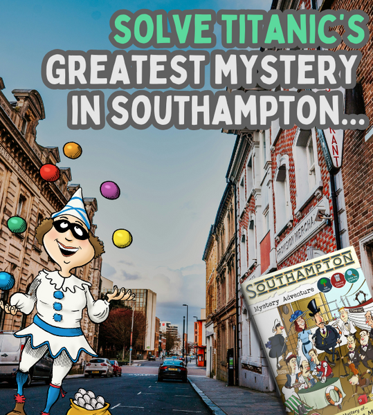 Mystery Guides Southampton: Solve the Case of Titanic’s Lost Fortune